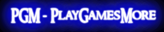 PGM = PlayGamesMore